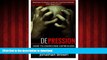 Best books  Depression: How to Overcome Depression And Feel Happy Forever!: Depression Symptoms,