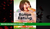 Buy book  Binge Eating: A Self-Help Guide to Recovery from Eating Disorder online to buy