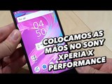 Colocamos as mãos no smartphone Sony Xperia X Performance [Hands On] - MWC 2016