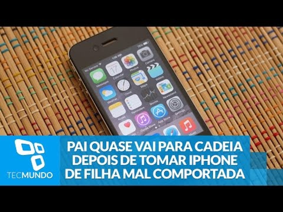 Pai quase vai para a cadeia depois de tomar iPhone de filha mal-comportada