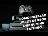 Como instalar os jogos do Xbox One num HD externo [Dicas] - TecMundo