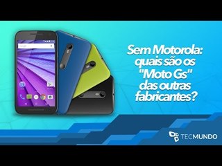 Sem Motorola: quais são os "Moto Gs" das outras fabricantes? - TecMundo