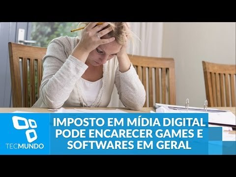 Mais um! Imposto em mídia digital pode encarecer games e softwares em geral
