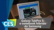 Galaxy TabPro S é o notebook híbrido da Samsung - CES 2016 - TecMundo