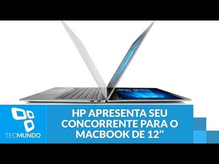 HP apresenta seu concorrente para o MacBook de 12’’ durante a CES 2016