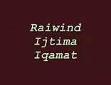 Raiwind ijtema iqamat