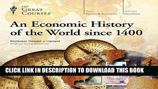[PDF] FREE An Economic History of the World since 1400 [Download] Full Ebook