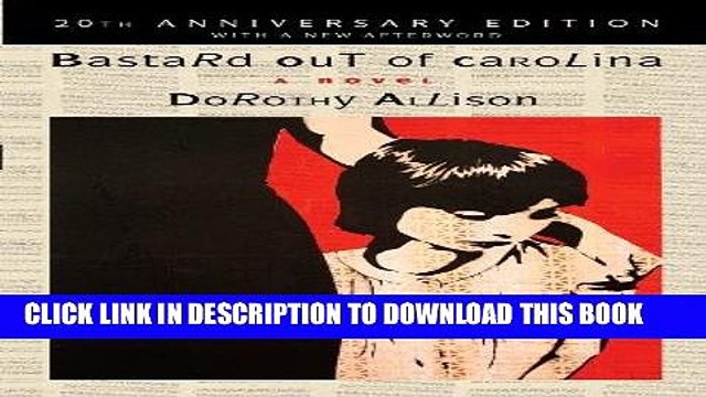 [PDF] FREE Bastard Out of Carolina: A Novel [Download] Online