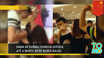 Dama de honra chinesa sufoca até a morte após beber Baijiu na festa do casamento.