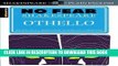 [PDF] FREE Spark Notes No Fear Shakespeare Othello (SparkNotes No Fear Shakespeare) [Read] Full