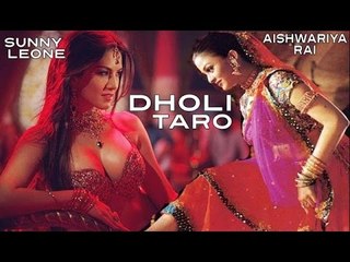 Sunny Leone To Perform On Aishwarya Rai's Track 'Dholi Taro Dhol Baaje'