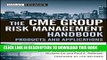 Ebook The CME Group Risk Management Handbook: Products and Applications Free Read