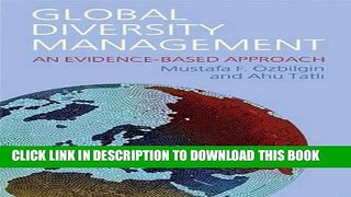 Best Seller Global Diversity Management: An Evidence Based Approach Free Read