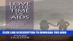 [PDF] Love in the Time of AIDS: Inequality, Gender, and Rights in South Africa Full Collection