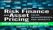 Best Seller Risk Finance and Asset Pricing: Value, Measurements, and Markets Free Read