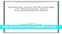 Best Seller Science and Technology of Terrorism and Counterterrorism (Public Administration and