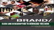 Best Seller Brand/Story: Cases and Explorations in Fashion Branding Free Read