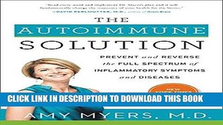 Best Seller The Autoimmune Solution: Prevent and Reverse the Full Spectrum of Inflammatory