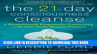 Best Seller The 21-Day Consciousness Cleanse: A Breakthrough Program for Connecting with Your Soul