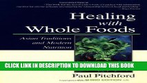 Ebook Healing With Whole Foods: Asian Traditions and Modern Nutrition (3rd Edition) Free Download