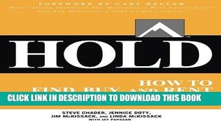 Ebook HOLD: How to Find, Buy, and Rent Houses for Wealth Free Read