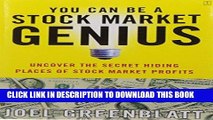 Ebook You Can Be a Stock Market Genius: Uncover the Secret Hiding Places of Stock Market Profits