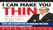 Ebook I Can Make You Thin: The Revolutionary System Used by More Than 3 Million People (Book and