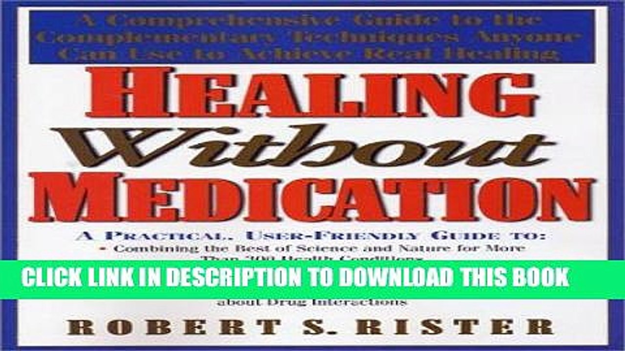 Ebook Healing Without Medication: A Comprehensive Guide to the Complementary Techniques Anyone Can