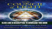 Best Seller The Council of Light: Divine Transmissions for Manifesting the Deepest Desires of the