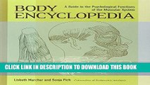 Best Seller Body Encyclopedia: A Guide to the Psychological Functions of the Muscular System Free