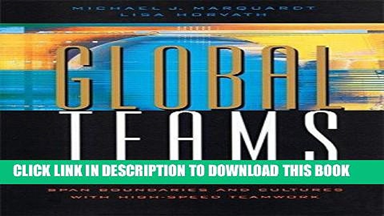 Best Seller Global Teams: How Top Multinationals Span Boundaries and Cultures with High-Speed
