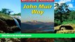 Ebook deals  John Muir Way  Most Wanted