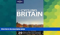 Must Have  Lonely Planet Cycling Britain (Travel Guide)  Most Wanted