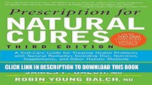 Ebook Prescription for Natural Cures: A Self-Care Guide for Treating Health Problems with Natural