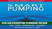 Best Seller Smart Pumping : A Practical Approach to Mastering the Insulin Pump Free Read