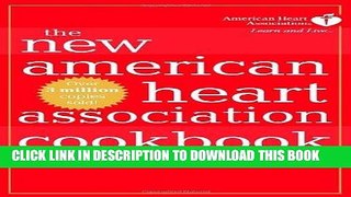 Best Seller The New American Heart Association Cookbook, 7th Edition Free Download