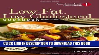 Best Seller American Heart Association Low-Fat, Low-Cholesterol Cookbook, 3rd Edition: Delicious