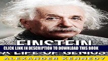 Best Seller Einstein: A Life of Genius (The True Story of Albert Einstein) (Historical Biographies