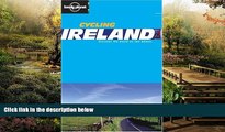 Ebook Best Deals  Cycling Ireland (Lonely Planet Belgium   Luxembourg)  Most Wanted