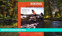 Ebook deals  Biking Puget Sound: 50 Rides from Olympia to the San Juans  Buy Now
