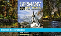 Ebook Best Deals  Germany by Bike: 20 Tours Geared for Discovery  Buy Now