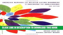 Best Seller Anorexia Nervosa and Related Eating Disorders in Childhood and Adolescence: 2nd