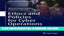 Read Now Ethics and Policies for Cyber Operations: A NATO Cooperative Cyber Defence Centre of