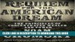 Read Now Requiem for the American Dream: The Principles of Concentrated Wealth and Power Download