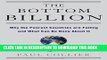 Best Seller The Bottom Billion: Why the Poorest Countries are Failing and What Can Be Done About
