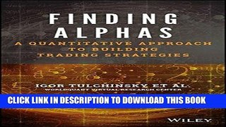 Ebook Finding Alphas: A Quantitative Approach to Building Trading Strategies Free Read