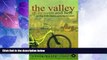 Big Sales  The Valley Of Heaven And Hell - Cycling In The Shadow Of Marie Antoinette  Premium
