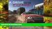 Ebook deals  A Drive on the Wild Side: Twenty extreme driving adventures from around the world