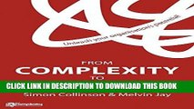Ebook From Complexity to Simplicity: Unleash Your Organisation s Potential Free Read