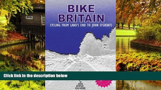 Ebook deals  Bike Britain: Cycling from Land s End to John O Groats  Full Ebook